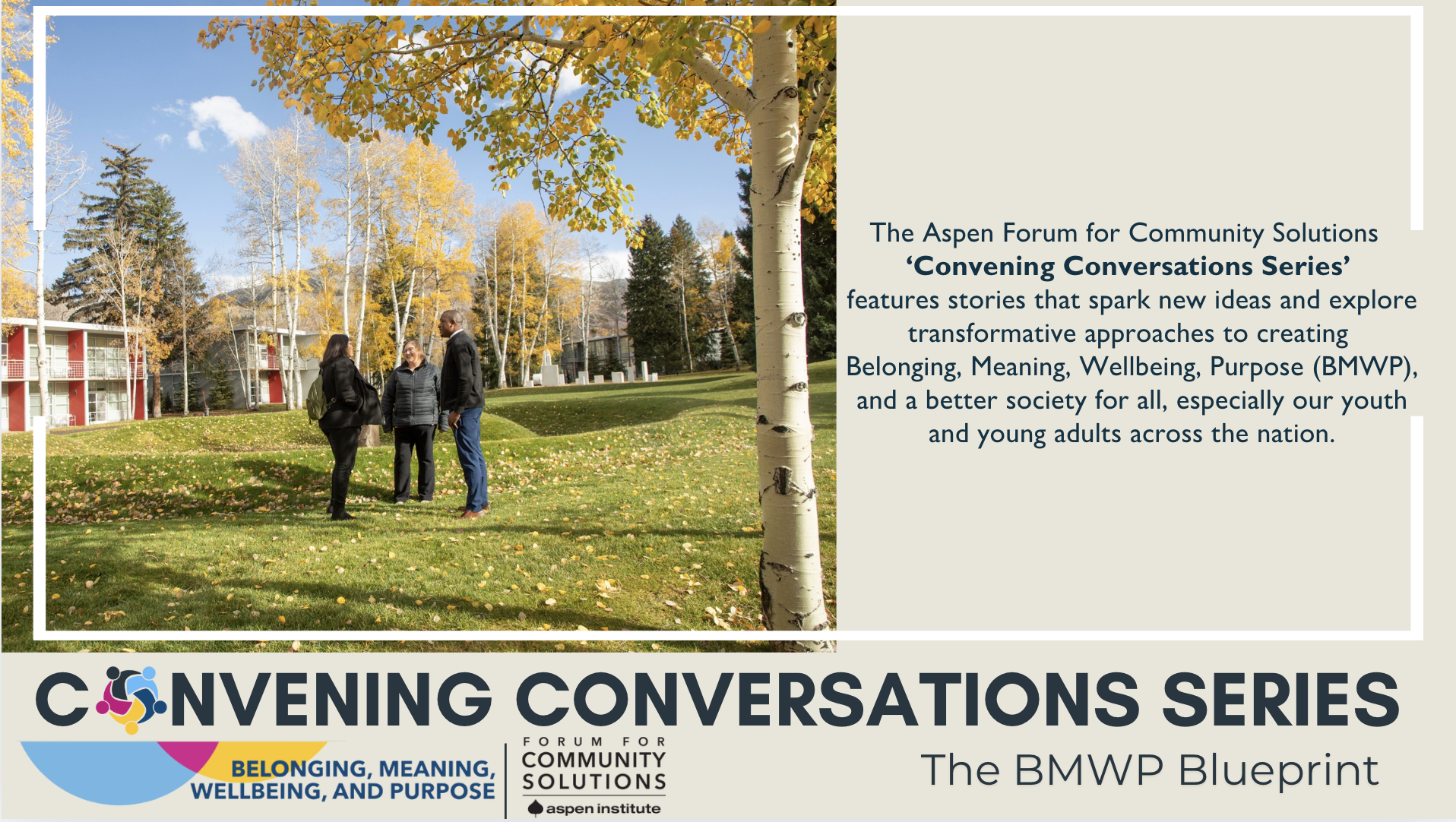 BMWP Convening Conversations Series
