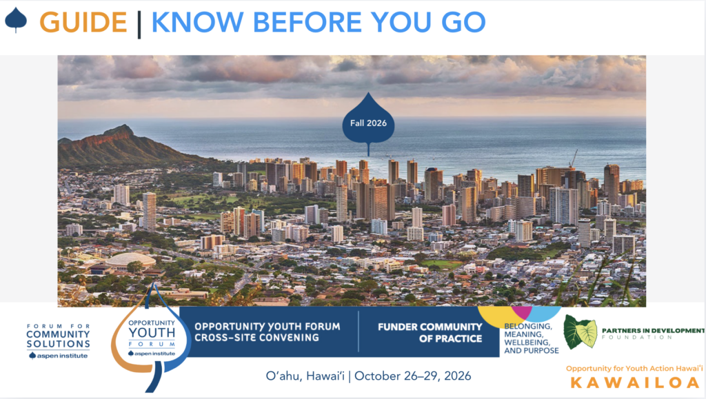 OYF Convening Fall 2026: Know Before You Go Guide